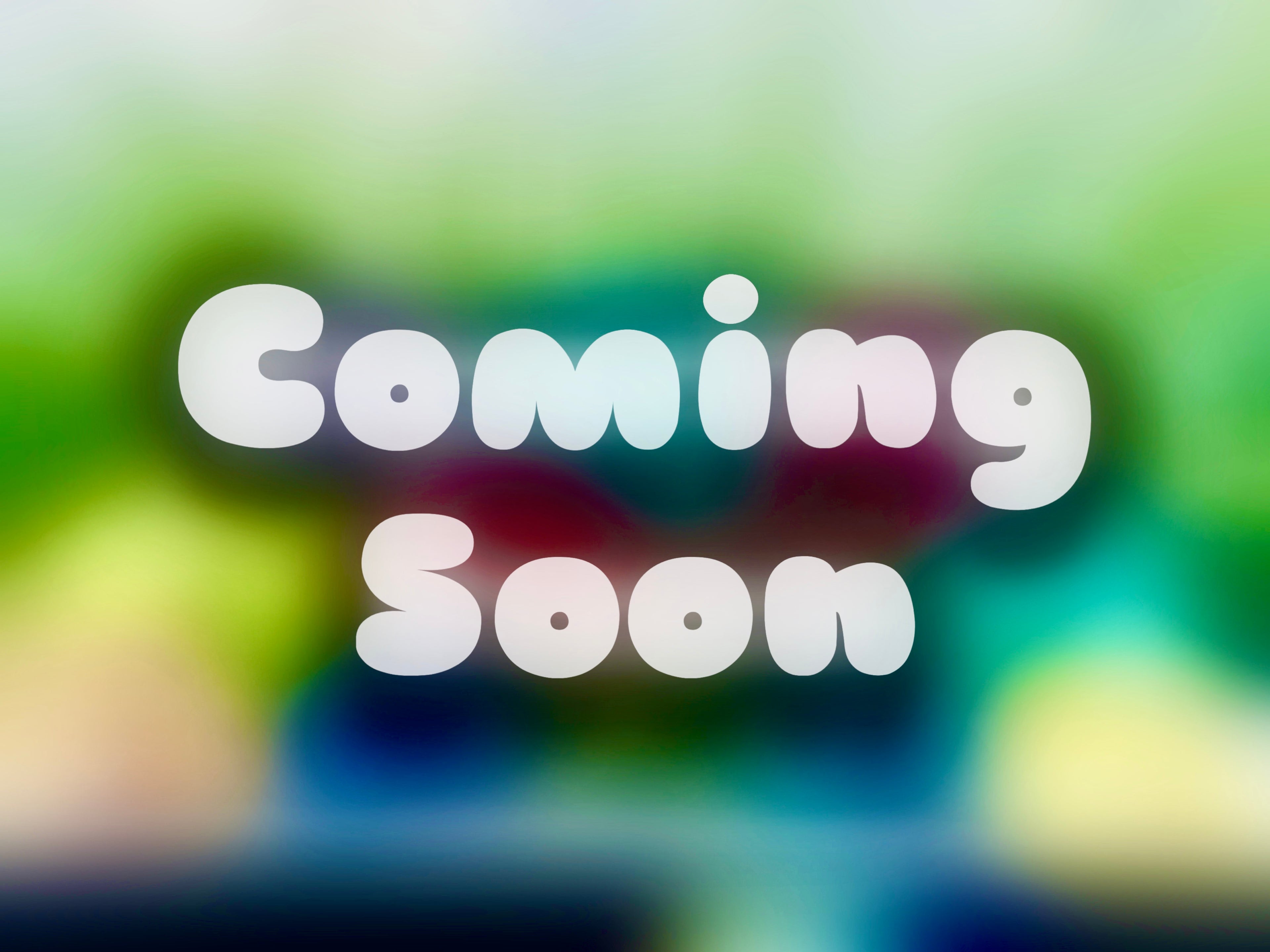 Coming Soon!